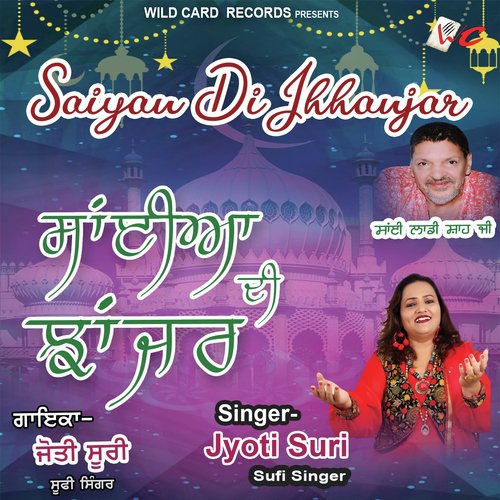 Saiyan Di Jhhanjar - Jyoti Suri