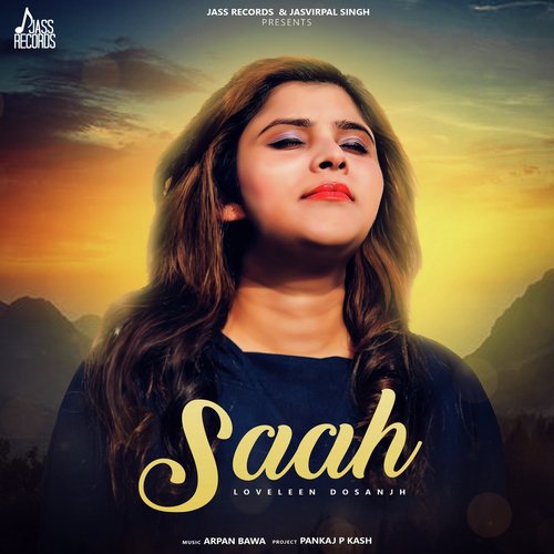 Saah - Loveleen Dosanjh