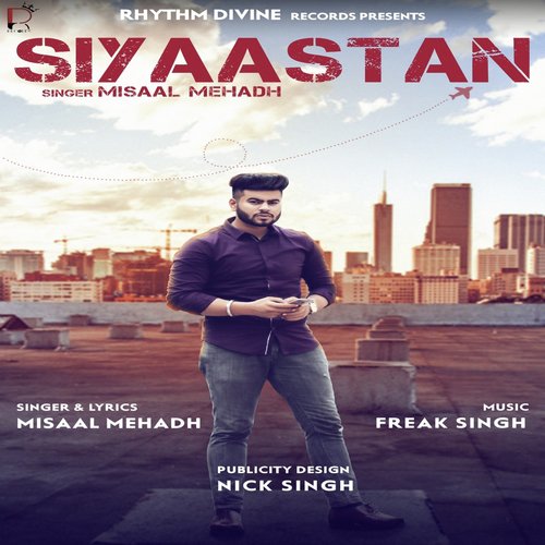 Siyaastan - Misaal Mehadh