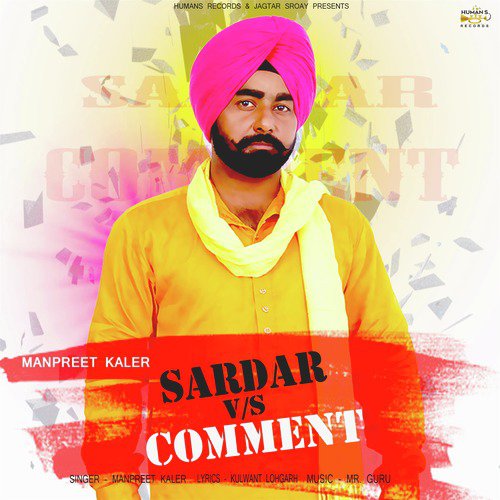 Sardar Vs Comment - Manpreet Kaler