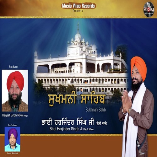 Sukhmani Sahib - Bhai Harjinder Singh Ji Rauli Wale