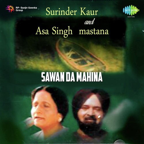 Mainu Heerian Heere Akhey - Surindar Kaur, Asa Singh Mastana