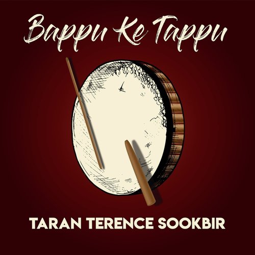Bappu Ke Tappu - Taran Terence Sookbir