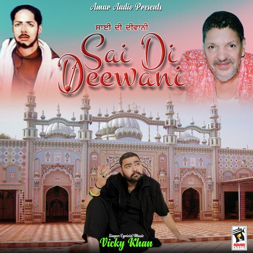 Sai Di Deewani - Vicky Khan