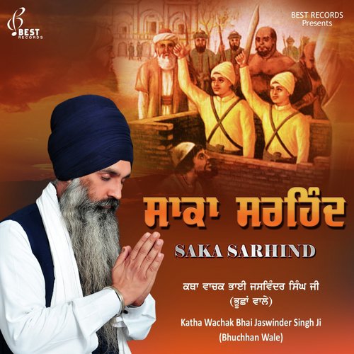 Saka Sarhind Katha, Pt. 2 - Katha Wachak Bhai Jaswinder Singh Ji