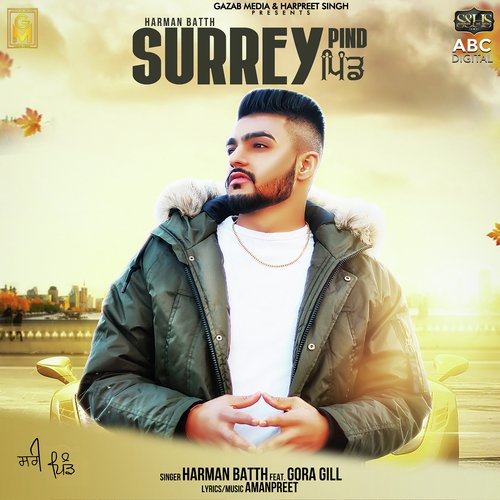 Surrey Pind - Harman Bath, Gora Gill