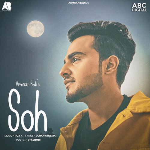 Soh - Armaan Bedil