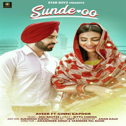 Sunde Oo - Aveer, Ginni Kapoor