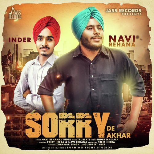 Sorry De Akhar - Navi Rehana, Inder