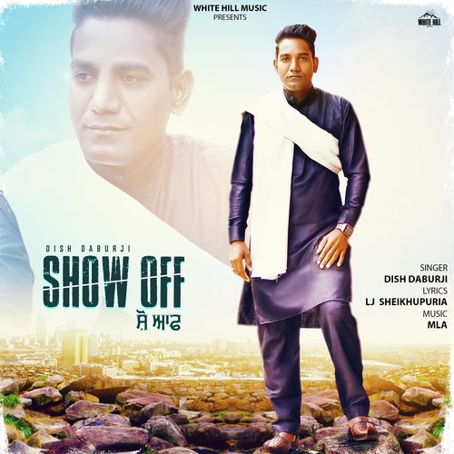 Show Off - Dish Daburji