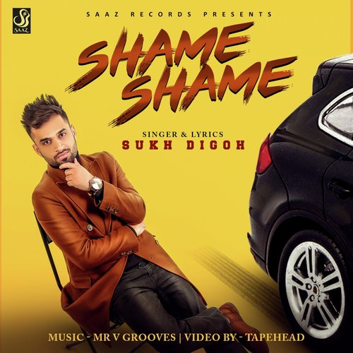 Shame Shame - Sukh Digoh