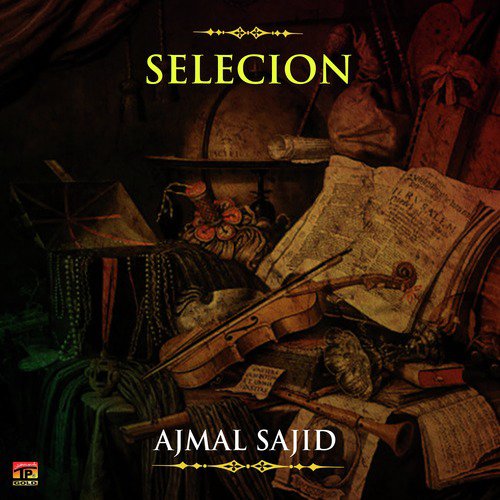 Dhola Yari Taan La - Ajmal Sajid