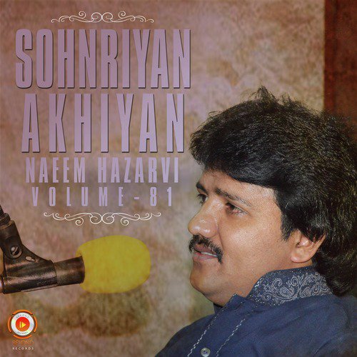 Sohnriyan Akhiyan - Naeem Hazarvi