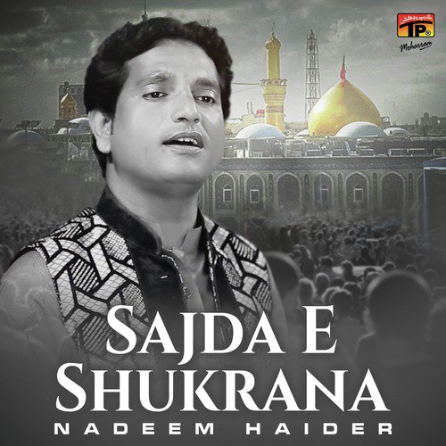 Sajda E Shukrana - Nadeem Haider