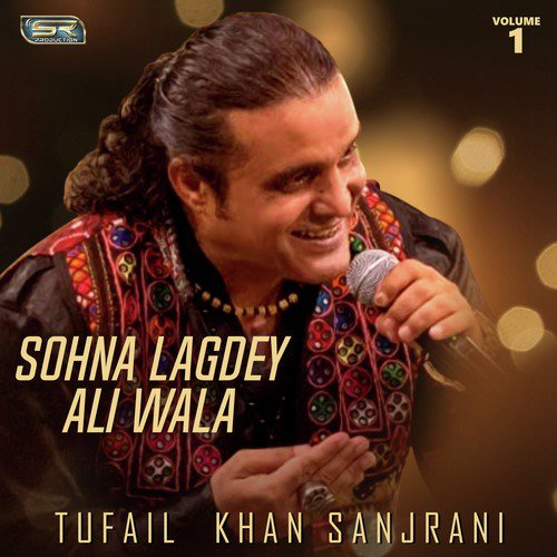 Ashiq Khe Na Mar - Tufail  Khan Sanjrani