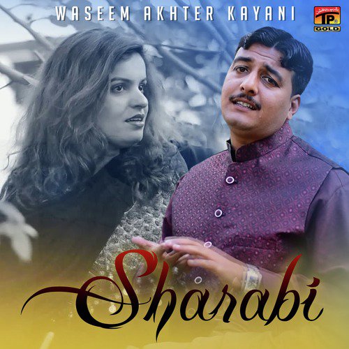 Sharabi - Waseem Akhter Kayani