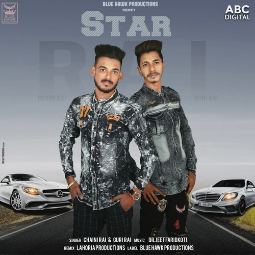 Star - Chaini Rai amp Guri Rai