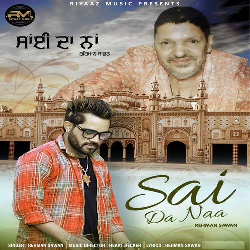 Sai Da Naa - Rehman Sawan