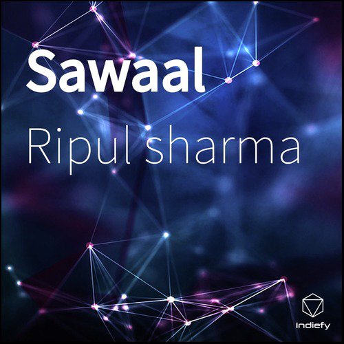 Sawaal - Ripul Sharma