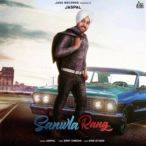 Sanwla Rang - Jaspal