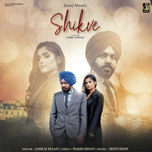 Shikve - Jasraj Maan