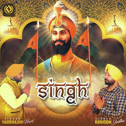 Singh - Ranjodh Jodhu, Harbhajan Hari