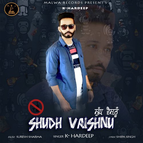 Shudh Vaishnu - K. Hardeep