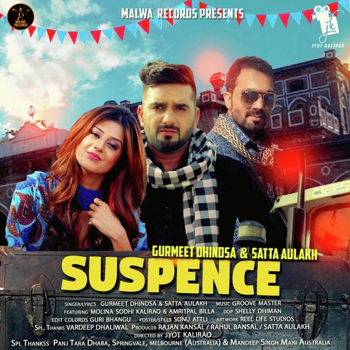 Suspense - Gurmeet Dhindsa, Satta Aulakh