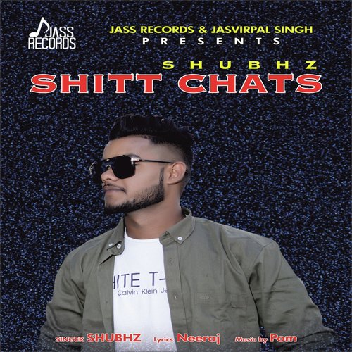 Shitt Chats - Shubhz