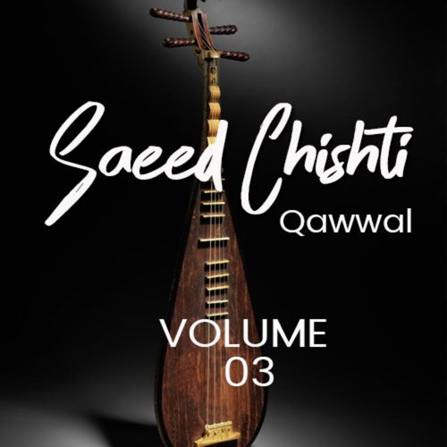 Dama Dam Mast Qalandar - Saeed Chishti Qawwal