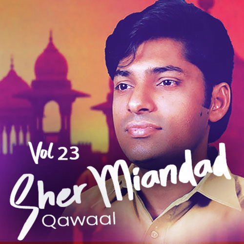 Main Jogan Data Di - Sher Miandad Khan Qawwal