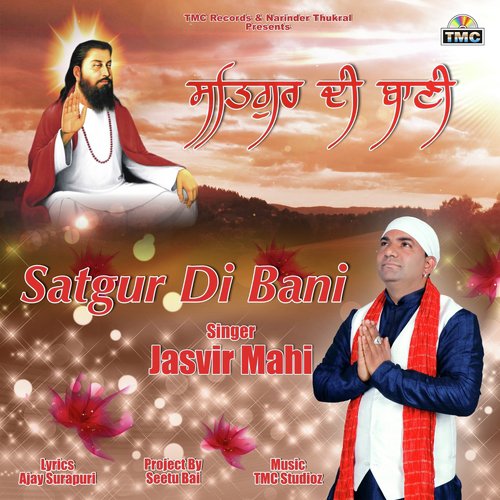 Satgur Di Bani - Jasvir Mahi
