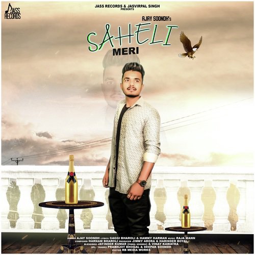 Saheli Meri - Ajay Soondh