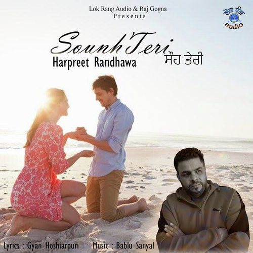 Sounh Teri - Harpreet Randhawa