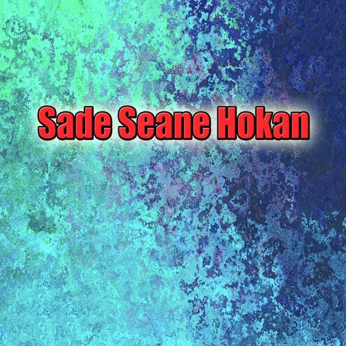 Sade Seane Hokan - Various Artists