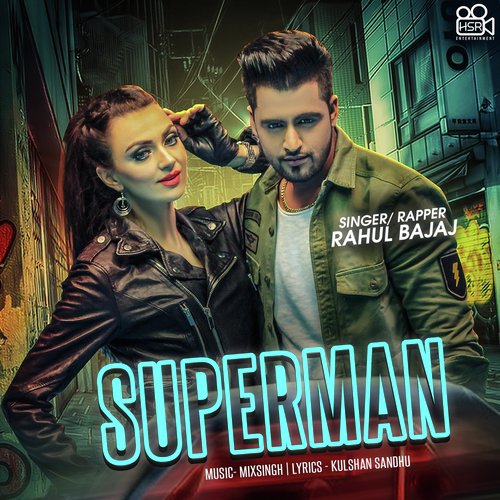 Superman - Rahul Bajaj