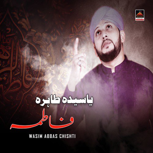 Syeda Tahira Zahida Abida - Wasim Abbas Chishti