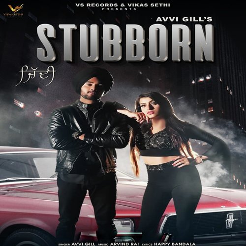Stubborn - Avvi Gill