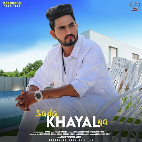 Sada Khayal Na - J Manni