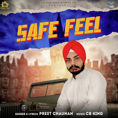 Safe Feel - Preet Chauhan