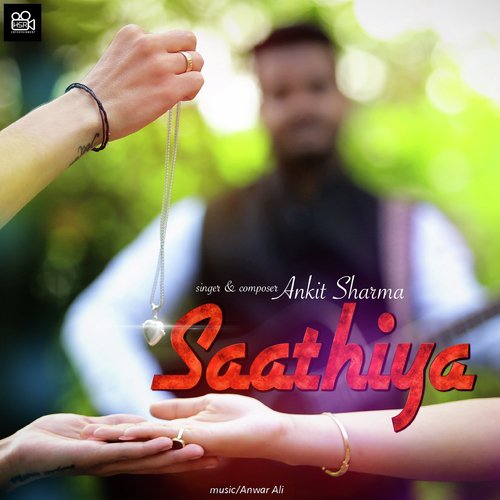 Saathiya - Ankit Sharma