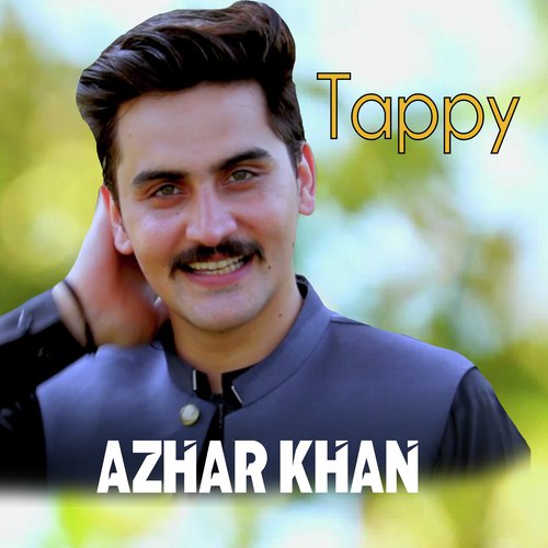Sta Lewani Sta Lewani Azhar Khan Tappy - Azhar Khan