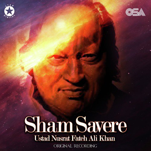 Sham Savere - Nusrat Fateh Ali Khan