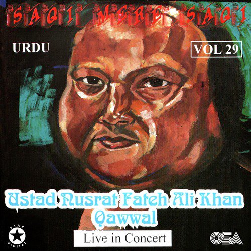 Saqi Mere Saqi (Live in Concert) - Nusrat Fateh Ali Khan