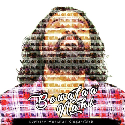 Bewafaa Nahi - Rick Saha (Rick D Performer), Rick Saha