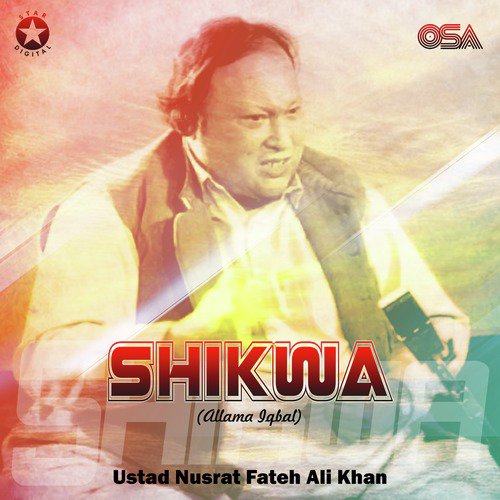 Shikwa (Allama Iqbal) - Nusrat Fateh Ali Khan