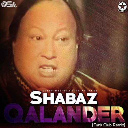 Shabaz Qalander (Funk Club Remix) - Nusrat Fateh Ali Khan, Simon amp Diamond
