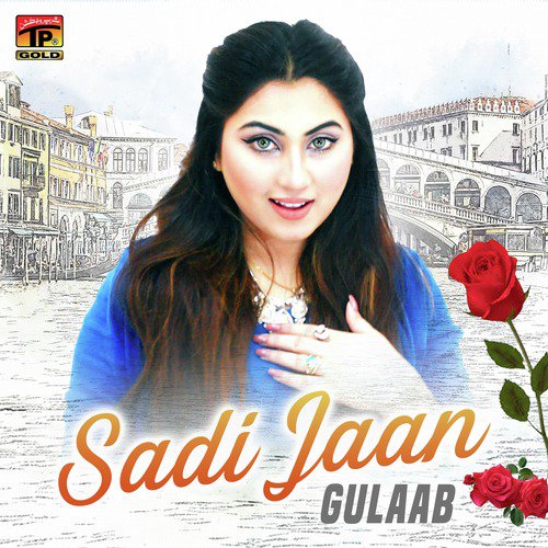 Sadi Jaan - Gulaab