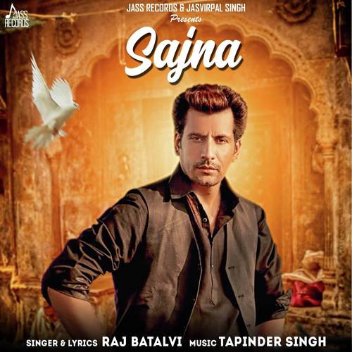 Sajna - Raj Batalvi