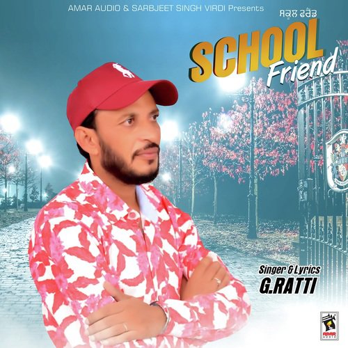 School Friend - G Ratti